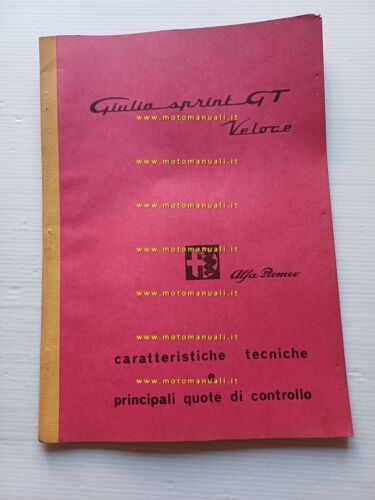 Alfa Romeo Giulia GT Sprint Veloce 1966 manuale officina caratterist. …