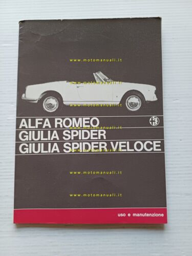Alfa Romeo Giulia Spider-Giulia Spider Veloce 1964 manuale uso originale