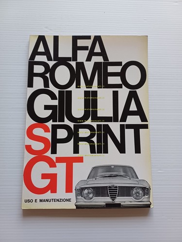 Alfa Romeo Giulia Sprint GT 1965 manuale uso manutenzione libretto …