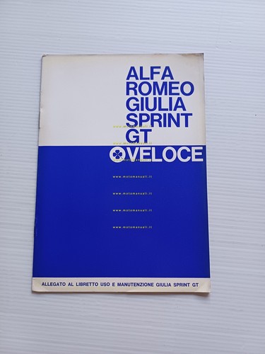 Alfa Romeo Giulia Sprint GT Veloce 1967 ALLEGATO manuale uso …