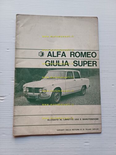 Alfa Romeo Giulia Super 1971 AGGIORNAMENTO originale manuale uso