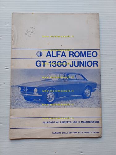 Alfa Romeo GT 1300 Junior 1972 AGGIORNAMENTO originale manuale uso