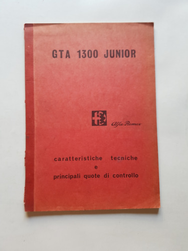Alfa Romeo GTA 1300 Junior 1968 manuale officina caratteristiche tecniche