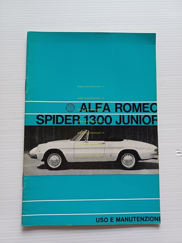 Alfa Romeo Spider 1300 Junior 1968 manuale uso manutenzione libretto …