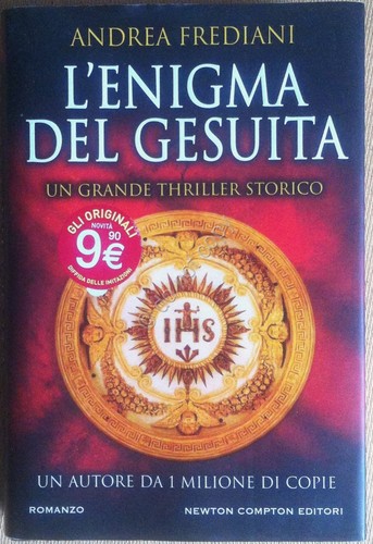 Andrea Frediani - L'enigma del gesuita - Newton Compton 2019