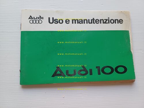 AUDI 100 tutti modelli 1976 manuale uso manutenzione italiano originale