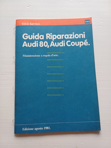 AUDI 80 - AUDI 80 Coupè manuale officina manutenzione 1981 …