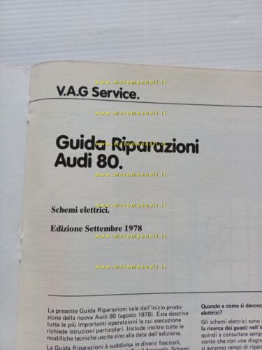Audi 80 modelli 1979-81 manuale officina schemi elettrici italiano originale