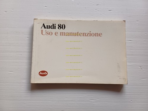 Audi 80 modelli 1988 manuale uso manutenzione libretto italiano originale