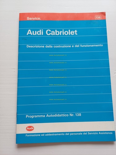 Audi Cabriolet 1991 manuale opuscolo descrizione funzionamento per officine