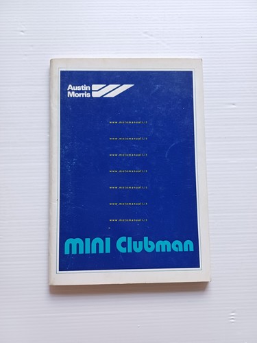 Austin Morris Mini Clubman 1979 manuale uso manutenzione italiano originale