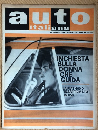 Auto Italiana - Anno 44 - numero 1/2 - 10 …