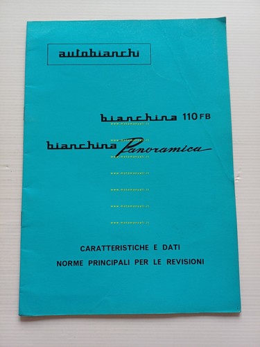 Autobianchi Bianchina 1967 manuale officina caratter. tecniche dati riparazione