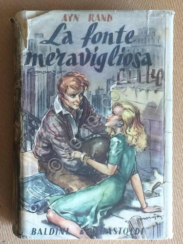 Ayn Rand La fonte meravigliosa Baldini Castoldi 1a Edizione Sovraccoperta …