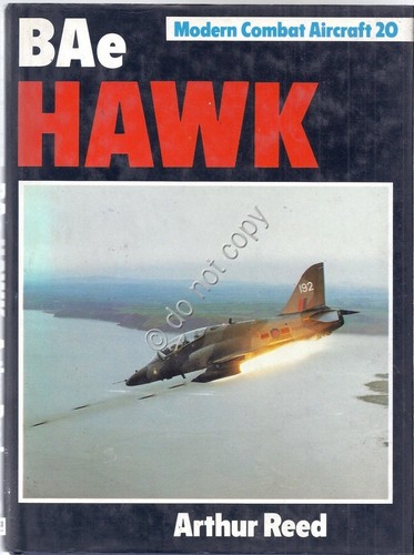 BAe Hawk - Modern Combact Aircraft 20 - A. Reed …