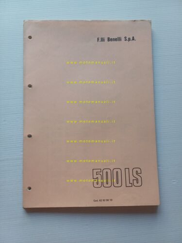 Benelli 500 LS 1976 catalogo ricambi originale spare parts catalogue