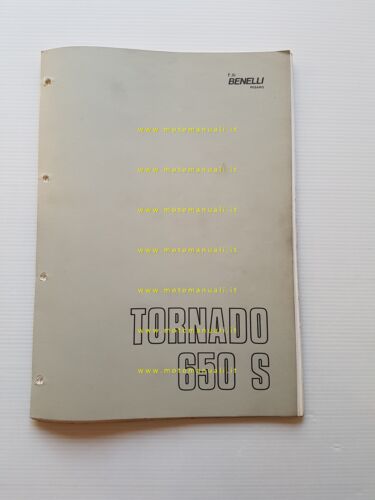 Benelli Tornado 650 S 1972 catalogo ricambi originale spare parts …