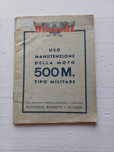 Bianchi 500 M Militare 1942 manuale uso manutenzione originale anteguerra