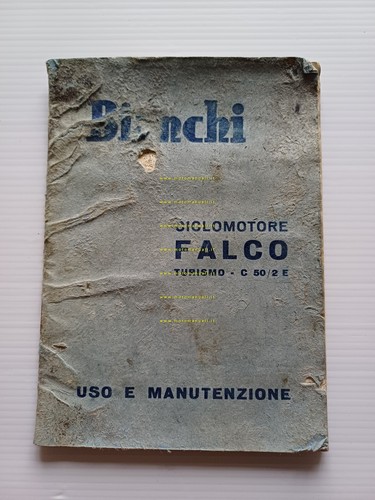 Bianchi Falco Turismo C 50 2E 1961-2 manuale uso manutenzione …