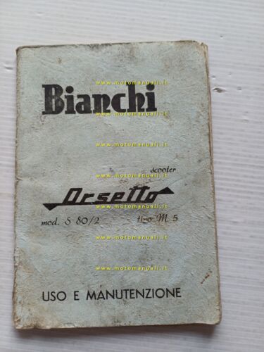 Bianchi Orsetto S 80/2 1962 manuale uso manutenzione libretto italiano …