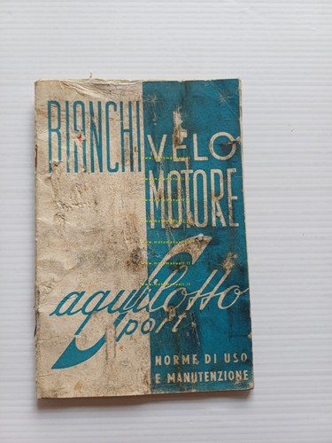 Bianchi Velomotore Aquilotto 48 Sport 1953 manuale uso manutenzione originale