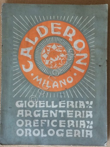 Calderoni Gioielli - Vendita per Corrispondenza - n. 30 - …
