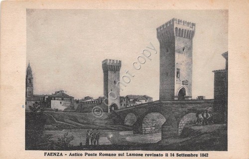 Cartolina - Faenza - Antico Ponte Romano sul Lamone - …