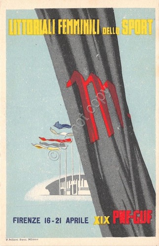 Cartolina - Illustrata - Littoriali Femminili dello Sport - Firenze …