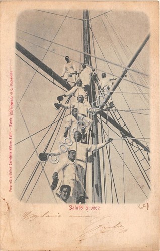 Cartolina - Marinai su albero della nave saluto a voce …