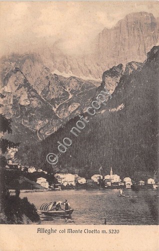 Cartolina - Postcard - Alleghe - Monte Civetta - anni …
