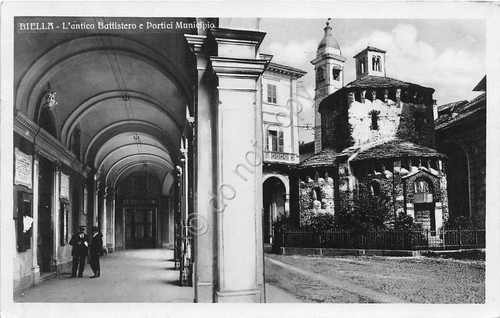 Cartolina - Postcard - Biella - Antico Battistero - Portici …