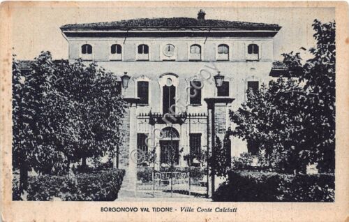 Cartolina - Postcard - Borgonovo Valtidone - Villa Conte Calciatti …