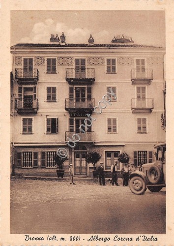 Cartolina - Postcard - Brosso - Albergo Corona d'Italia - …