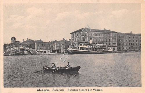 Cartolina - Postcard - Chioggia - Panorama - Partenza vapore …