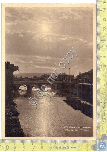 Cartolina - Postcard - Foligno - Notturno - Ponte sul …