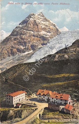Cartolina - Postcard - Illustrata - Stelvio - Hotel - …