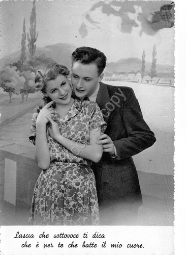 Cartolina - Postcard - Innamorati - Lascia che ti dica …