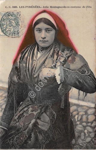 Cartolina - Postcard - Les Pyrenees - Montagnarde en costume …