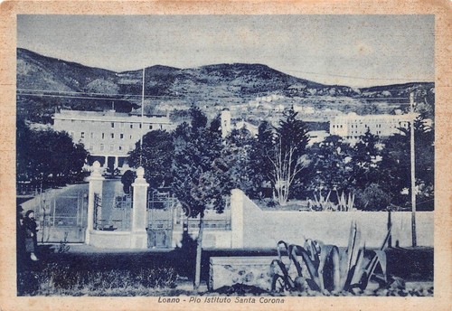 Cartolina - Postcard - Loano - Pio Istituto Santa Corona …