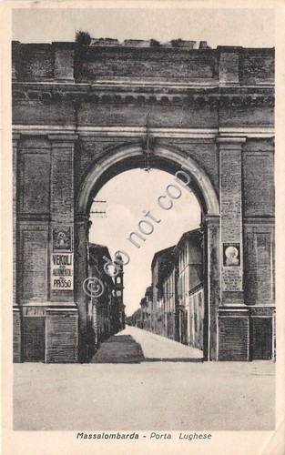 Cartolina - Postcard - Massalombarda - Porta Lughese - anni …