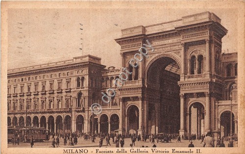 Cartolina - Postcard - Milano Galleria Vittorio Emanuele facciata animata …