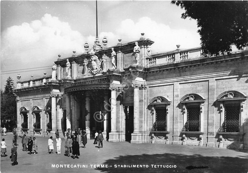 Cartolina - Postcard - Montecatini - Stabilimento Tettucio - entrata …