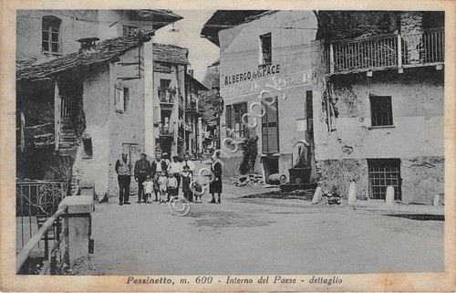 Cartolina - Postcard - Pessinetto Interno del paese animata Albergo …
