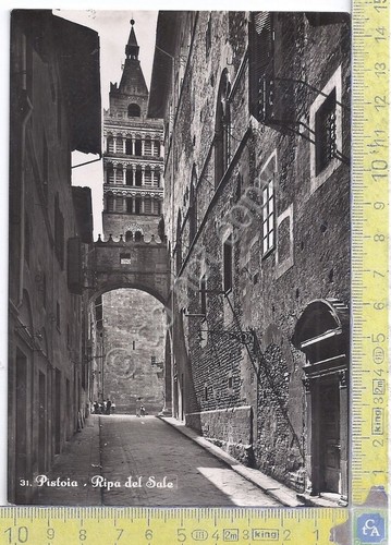 Cartolina - Postcard - Pistoia - Ripa del Sale - …