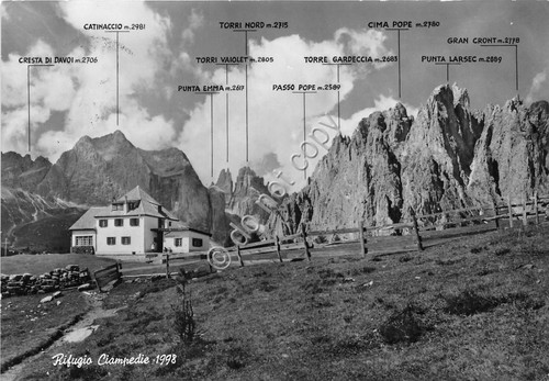 Cartolina - Postcard - Rifugio Ciampedie - con i metri …