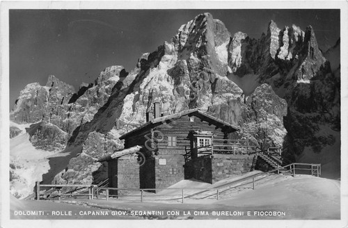 Cartolina - Postcard - Rolle - Capanna Segantini - Cima …