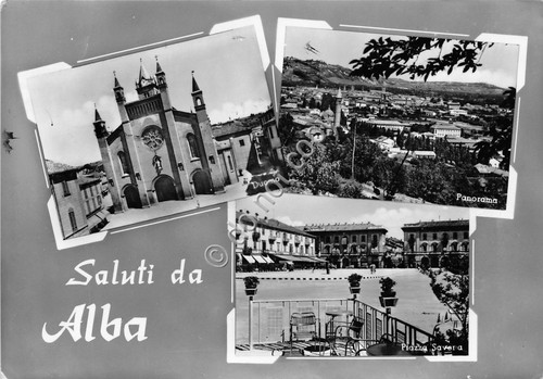Cartolina - Postcard - Saluti da - Alba - vedutine …