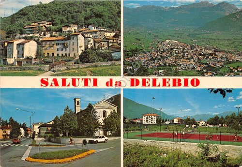Cartolina - Postcard - Saluti da - Delebio - vedutine …