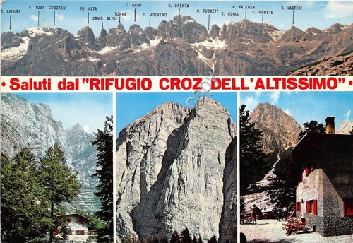 Cartolina - Postcard - Saluti da - Rifugio Croz dell'Altissimo …