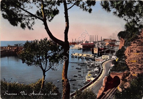 Cartolina - Postcard - Savona - Via Aurelia e Porto …